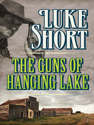 cover image of The Guns of Hanging Lake